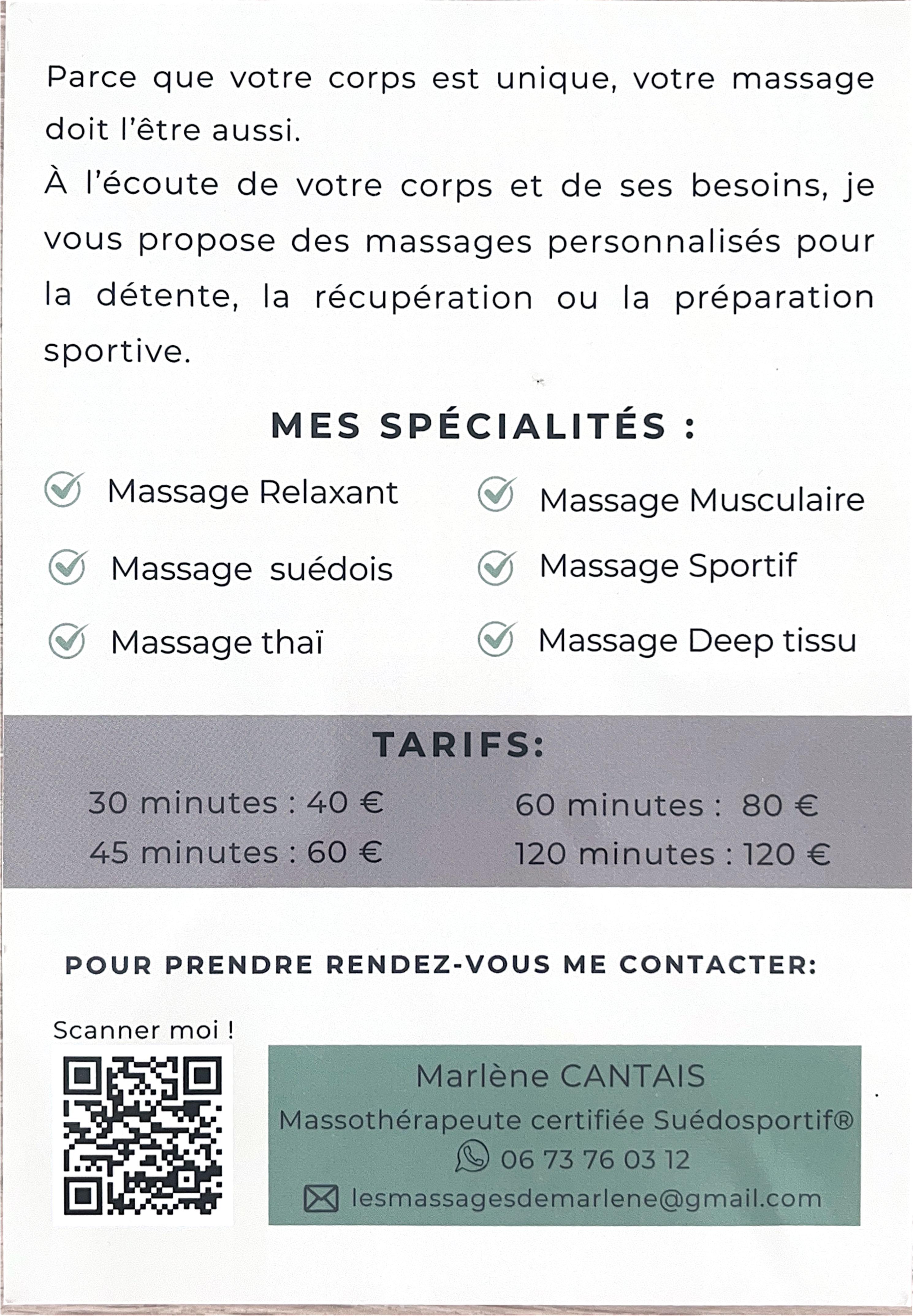 Parce que votre corps est unique, votre massage